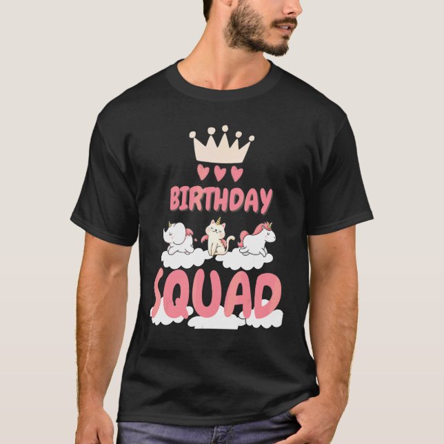 Birthday Squad Pink Unicorn Clouds Crown Cat Eleph T-Shirt (Front)