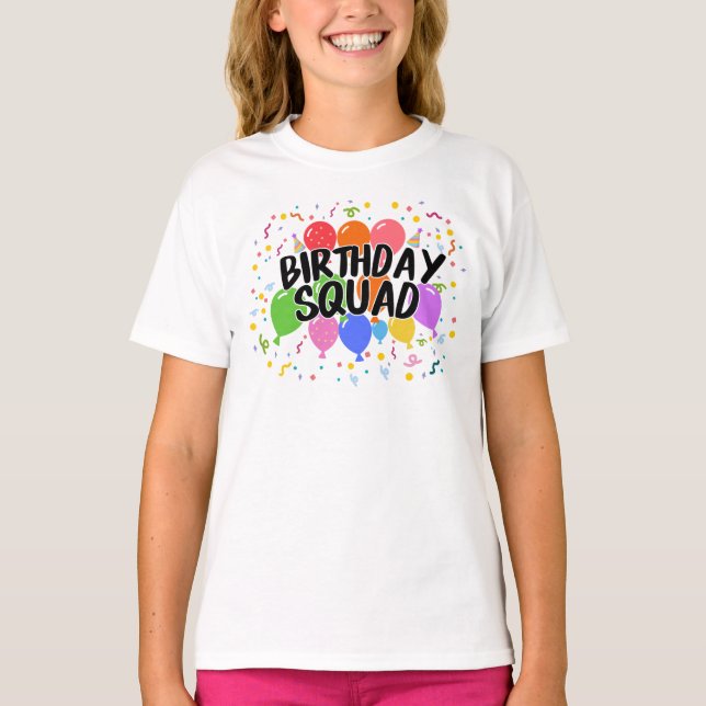 Birthday Squad T-Shirt (Front)