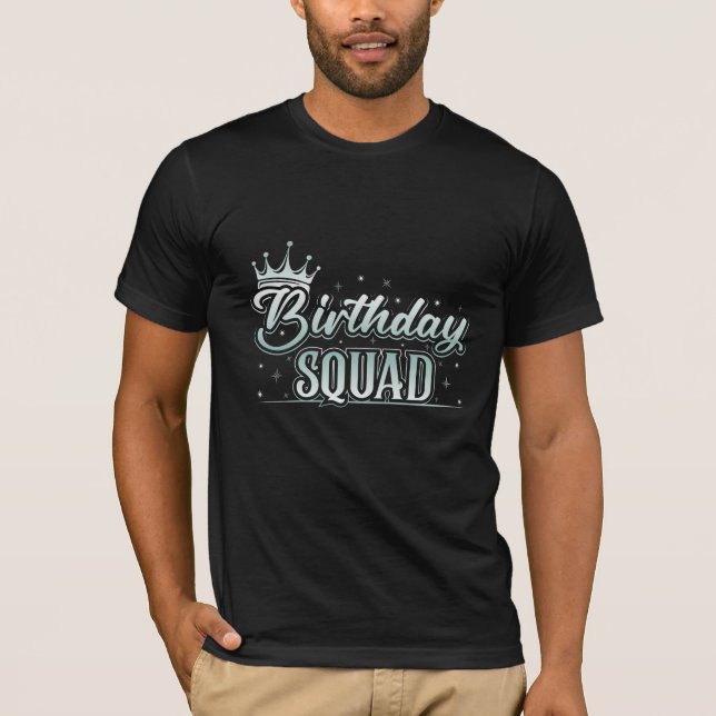 Birthday squad with crown t shirt design  (Front)