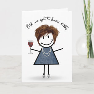 Birthday Stick Girl with Wine Glass Card