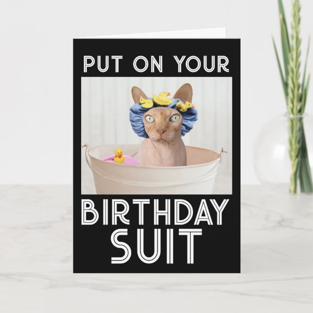 BIRTHDAY SUIT SPHYNX HAIRLESS CAT FUNNY CARD (Front)