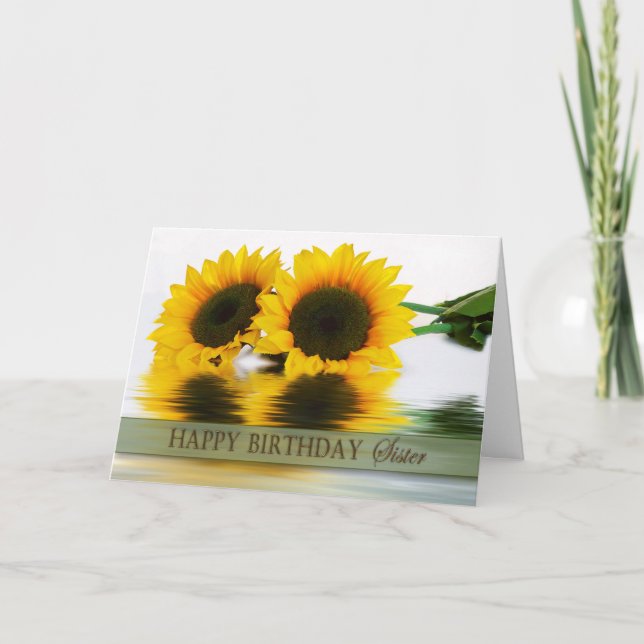 BIRTHDAY - SUNFLOWERS -  SISTER CARD (Front)