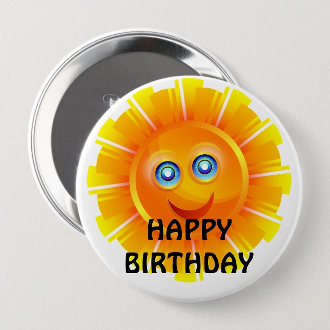 BIRTHDAY: Sunshine birthday 4 Inch Round Button (Front & Back)