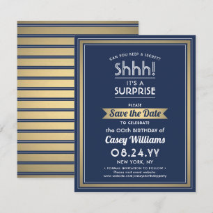 Birthday Surprise Party Navy Blue, White and Gold Save The Date