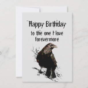 Birthday to The One I love Forevermore Fun Raven Card