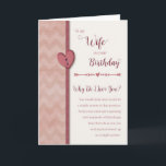 Birthday to Wife- Why Do I Love You? Card<br><div class="desc">Let your wife know how much you love her and why with this romantic "Why Do I Love You" birthday card. Front of card features a faux ribbon and button heart and chevron design.</div>