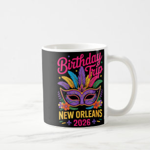 Birthday Trip New Orleans 2026 Matching Mardi Gras Coffee Mug