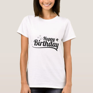Birthday Typography Sayings T-Shirt