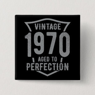 Birthday Vintage 1970 Aged To Perfection 2 Inch Square Button