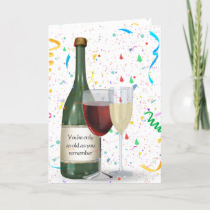 Birthday Wine With Fun Quote Card