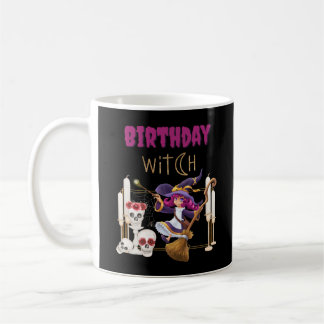 Birthday Witch Born On Halloween Spooky Party Coffee Mug