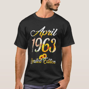Birthday Women Girl Sunflower April 1963 T-Shirt