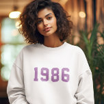 Birthday Year | Modern Trendy Stylish Cute Purple Sweatshirt<br><div class="desc">Stylish,  trendy "1986" custom birth year sweatshirt in modern minimalist bold block college style typography in lilac purple. The perfect birthday gift to celebrate your year of birth,  establishment and vintage which can be easily personalized with your own year.</div>
