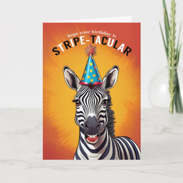 Birthday Zebra for a STRIPEtacular Card (Front)