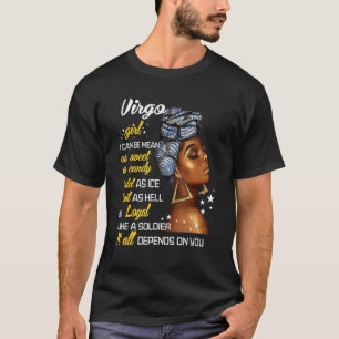 Birthday Zodiac Virgo Girl August Or September Wom T-Shirt