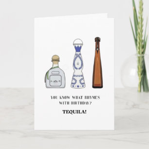 Birthdays and Tequila Greeting Card