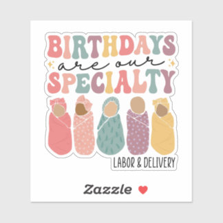 Birthdays are our specialty L&D
