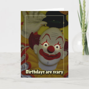 Birthdays Are Scary Card