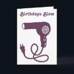 Birthdays Blow custom message purple hairdryer Card<br><div class="desc">This greeting card features a simple hand-drawn style illustration of a vintage hairdryer in purple. This card is ready to be customized with your own message on the front and the inside in orange script lettering so that you can create a funny card for birthdays or any occasion.</div>