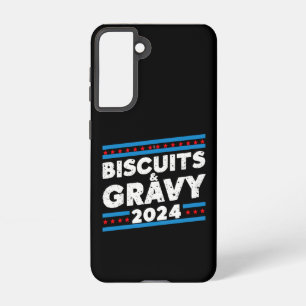 Biscuits and Gravy 2024 Presidential Election Samsung Galaxy Case