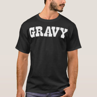 Biscuits and Gravy Funny Country Couples Design  T-Shirt