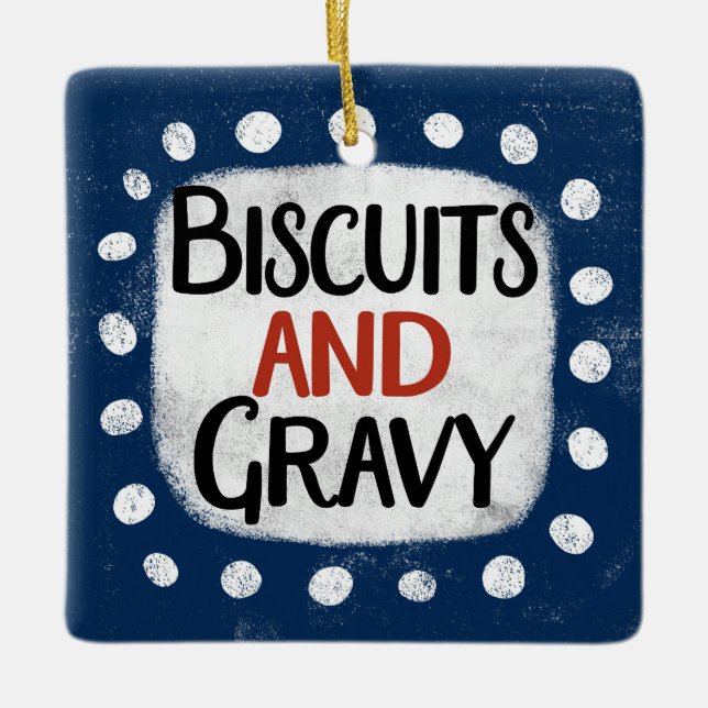 Biscuits And Gravy Ornament (Front)