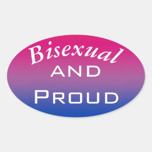 Bisexual and Proud  Oval Sticker