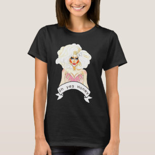 Bisexual Gay Queer Bi Trans Lgbtq Drag Queen Oh Ye T-Shirt