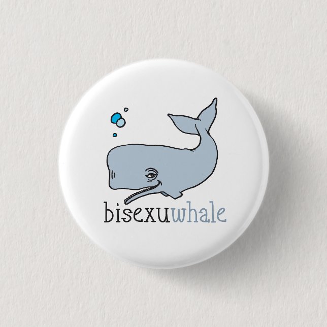 BISEXUWHALE 1 INCH ROUND BUTTON (Front)