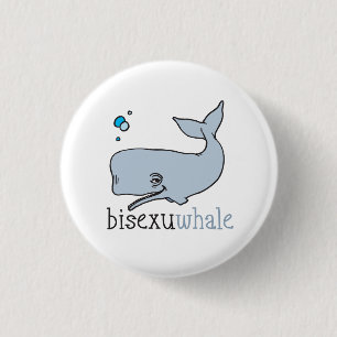 BISEXUWHALE 1 INCH ROUND BUTTON
