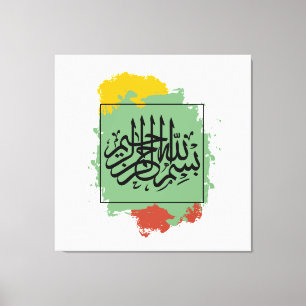 Bismillah – Im Namen Allahs,  Arabische  Canvas Print