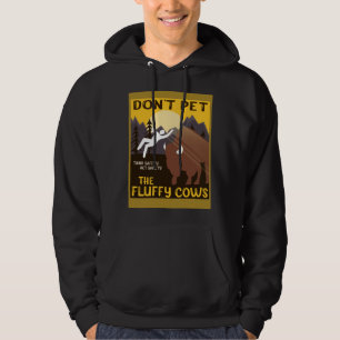 Bison  Don t Pet The Fluffy Cows Buffalo Hoodie