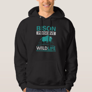 Bison Preserve Wildlife Animal Bull Bison Buffalo Hoodie