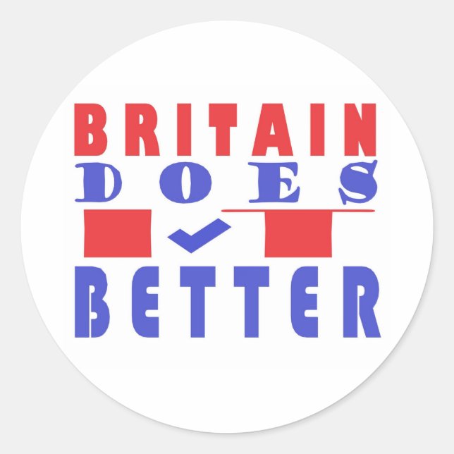 BITAIN DOES IT BETTER WORD PATTERN POSTER CLASSIC ROUND STICKER (Front)