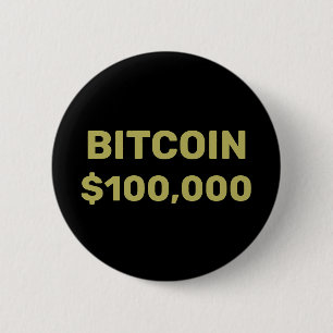 Bitcoin 100000 Celebration 2 Inch Round Button