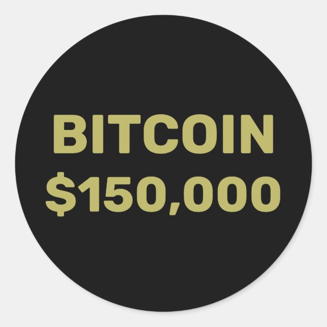 Bitcoin 150000 Celebration Classic Round Sticker (Front)
