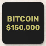 Bitcoin 150000 Celebration Coaster<br><div class="desc">A major milestone in the upward climb of Bitcoin cryptocurrency is the $150, 000 level. Celebrate this achievement while you HODL for Bitcoin at a cool million dollars not so far in the future.</div>