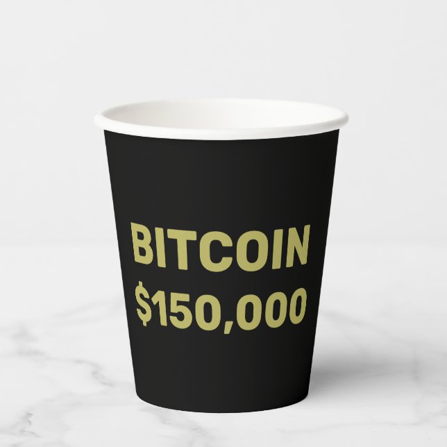 Bitcoin 150000 Celebration Paper Cups (Front)