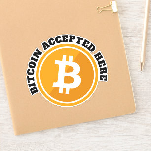 Bitcoin Accepted Here - digital cryptocurrency Sti