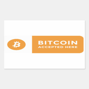 bitcoin accepted here sticker