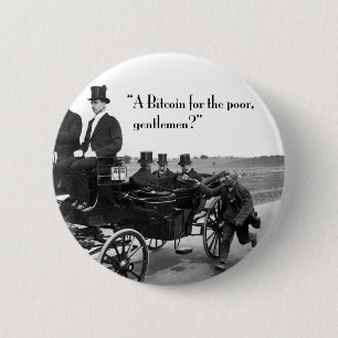 Bitcoin Beggar 2 Inch Round Button
