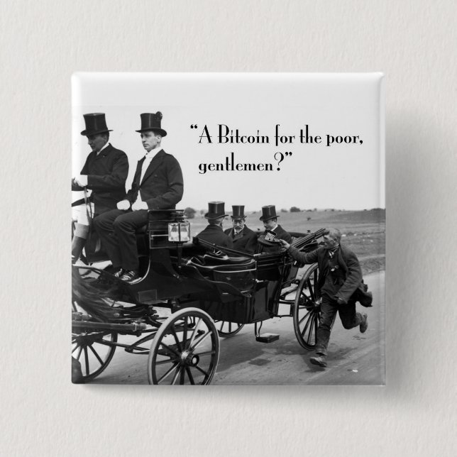 Bitcoin Beggar 2 Inch Square Button (Front)