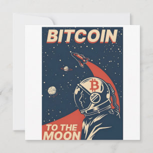 BITCOIN-Crypto Astronaut to the moon Invitation