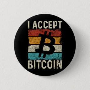 Bitcoin Crypto I Accept Bitcoin Retro Vintage 2 Inch Round Button