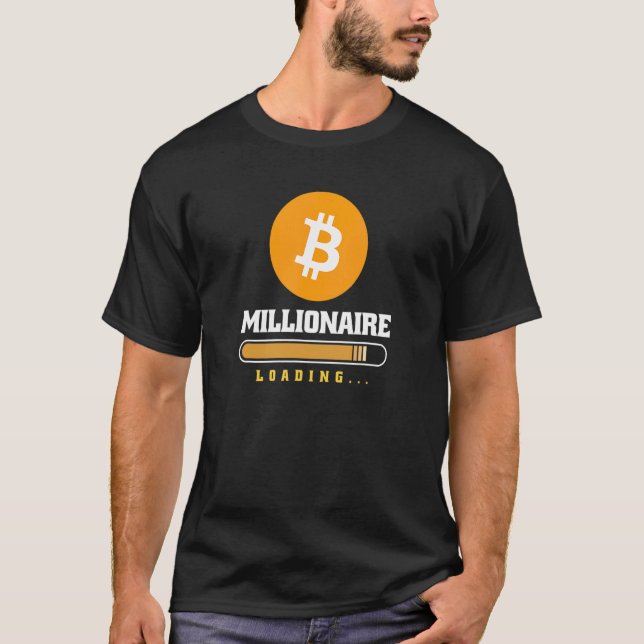 Bitcoin Crypto Millionaire Loading  Cryptocurrency T-Shirt (Front)