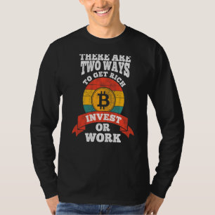 Bitcoin dip investment finance money invest saving T-Shirt