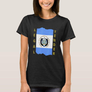 Bitcoin El Salvador Is Legal Tender T-Shirt