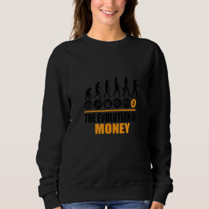 Bitcoin Evolution Of Money Btc Cryptocurrency Ho Sweatshirt
