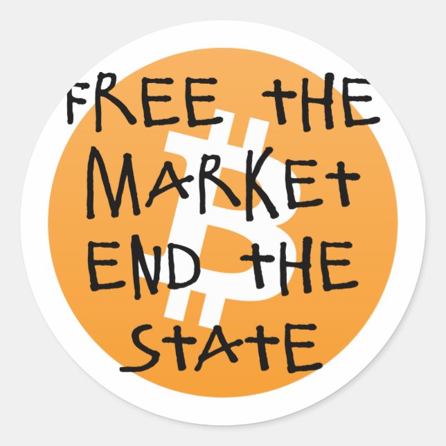 Bitcoin - Free the Market End the State Classic Round Sticker (Front)