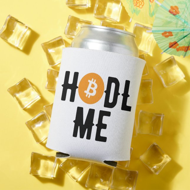 Bitcoin Hodl me Can Cooler (In Situ Summer)